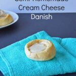 Semi-Homemade Cream Cheese Danish